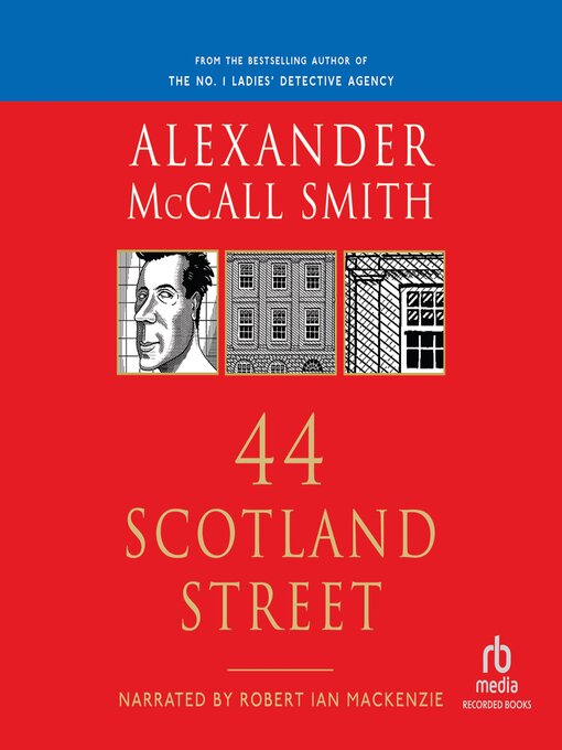 Title details for 44 Scotland Street by Alexander McCall Smith - Available